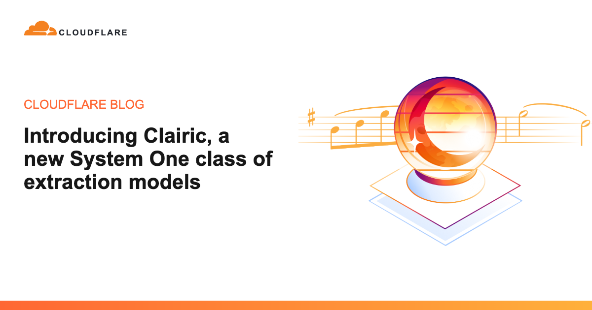 Cloudflare Rilis Clairic; Model Ekstraksi Data Tanpa Token Output